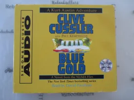 Blue Gold: A Novel From The Numa Files Audio CD – Unabridged, August 1, 2000